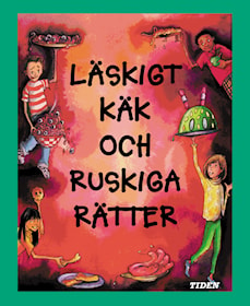 Läskigt käk och ruskiga rätter