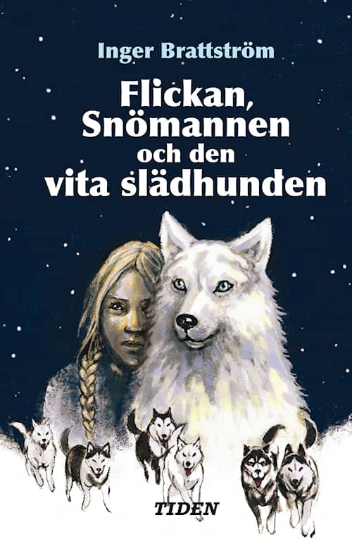 Flickan, Snömannen och den vita slädhunden