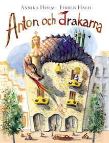 Anton och drakarna