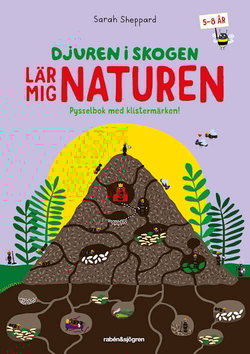 Djuren i skogen lär mig om naturen