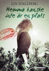 Hemma kanske inte är en plats