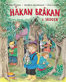 Håkan Bråkan i skogen