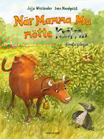 När Mamma Mu mötte Kråkan första gången