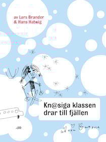 Knasiga klassen drar till fjällen