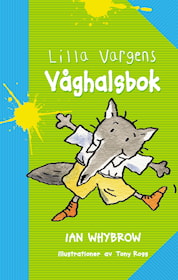 Lilla Vargens våghalsbok