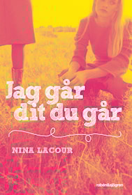 Jag går dit du går