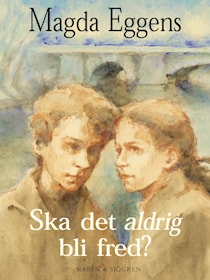 Ska det aldrig bli fred?