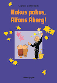 Hokus pokus, Alfons Åberg!