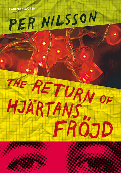 The return of Hjärtans Fröjd