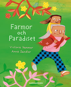 Farmor och paradiset