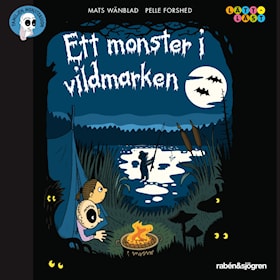 Familjen Monstersson: Ett monster i vildmarken