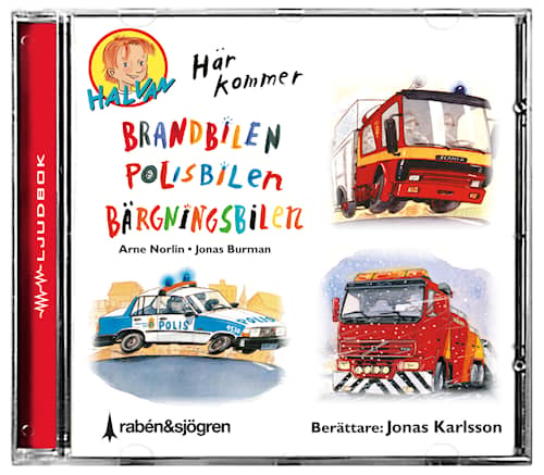 Här kommer brandbilen, polisbilen, bärgningsbilen