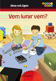 Alma och Egon: Vem lurar vem?