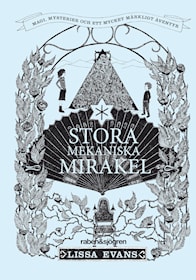 Stora mekaniska mirakel