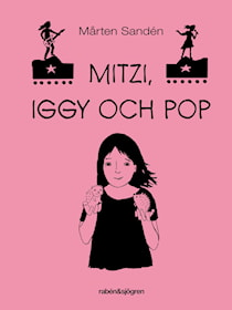 Mitzi, Iggy och Pop