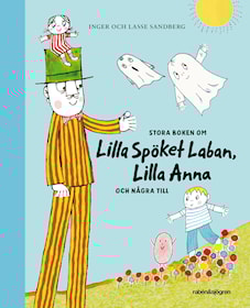 Stora boken om Lilla Spöket Laban, Lilla Anna och några till