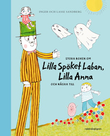 Stora boken om Lilla Spöket Laban, Lilla Anna och några till