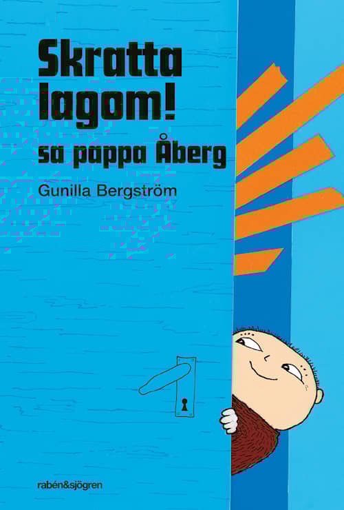 Skratta lagom, sa pappa Åberg