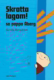 Skratta lagom, sa pappa Åberg