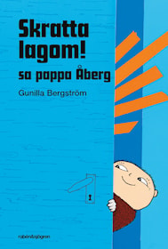 Skratta lagom, sa pappa Åberg