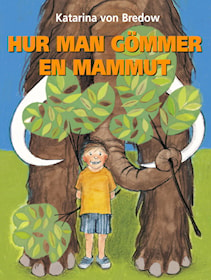 Hur man gömmer en mammut