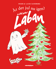 Är det jul nu igen? sa Lilla Spöket Laban