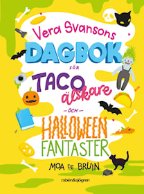 Vera Svansons dagbok för tacoälskare och halloweenfantaster