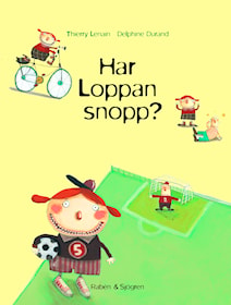 Har Loppan snopp?