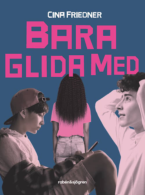 Bara glida med