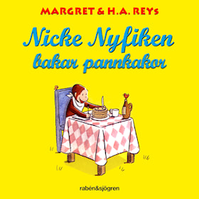 Nicke Nyfiken bakar pannkakor