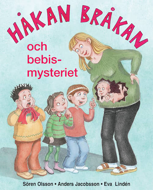 Håkan Bråkan och bebismysteriet