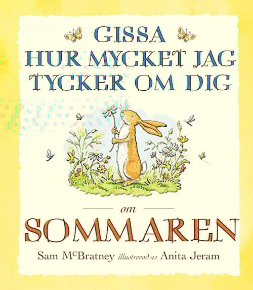 Gissa hur mycket jag tycker om dig om sommaren