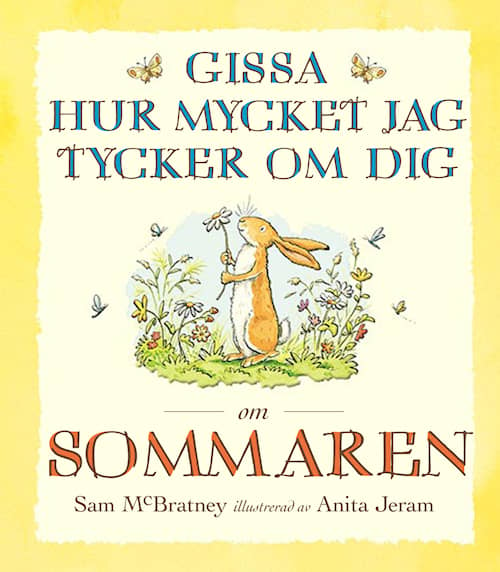 Gissa hur mycket jag tycker om dig om sommaren