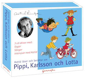 Astrid läser och berättar om Pippi, Karlsson och Lotta