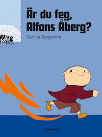 Är du feg, Alfons Åberg?
