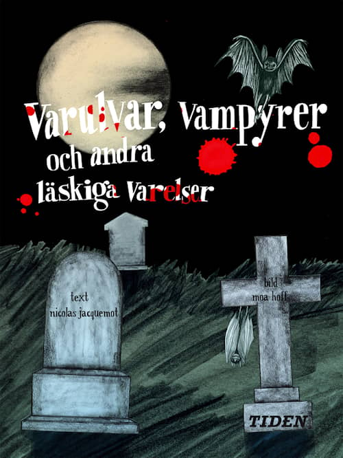 Varulvar, vampyrer och andra läskiga varelser