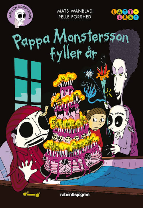 Familjen Monstersson: Pappa Monstersson fyller år