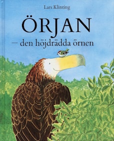 Örjan - den höjdrädda örnen