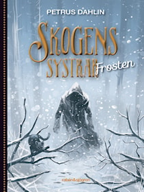 Skogens systrar Frosten