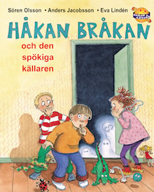 Håkan Bråkan och den spökiga källaren