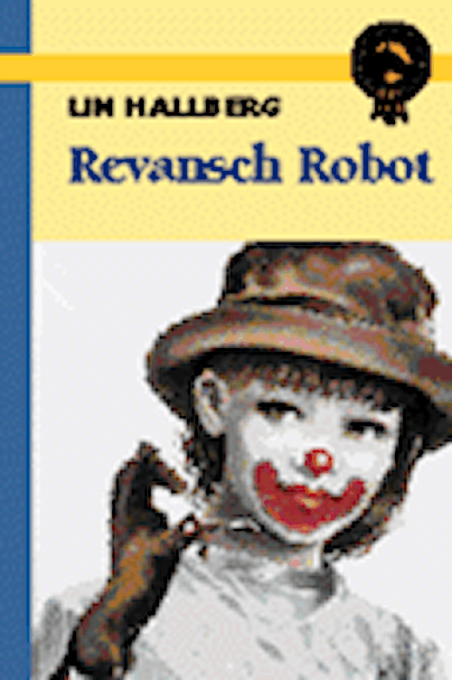 Revansch, Robot!