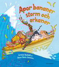 Apor bananer storm och orkaner