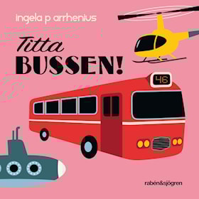 Titta bussen!