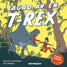 Pappa Kapsyl – Jagad av en T-Rex