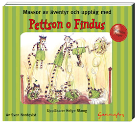 Massor av äventyr och upptåg med Pettson o Findus