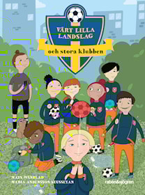 Vårt lilla landslag och stora klubben