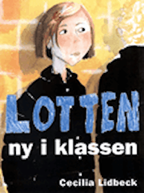 Lotten - ny i klassen