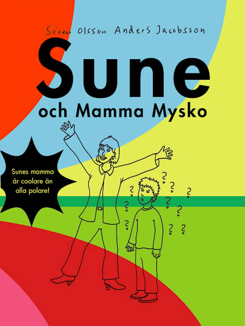 Sune och mamma Mysko