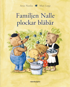 Familjen Nalle plockar blåbär