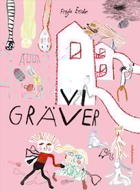 Vi gräver